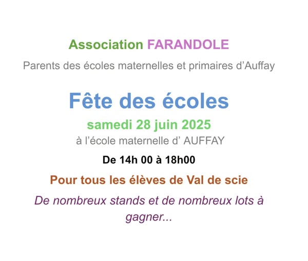 Fête des écoles à Auffay le 28 juin 2025. De 14 h à 18 h.