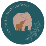 Les petits MAM'mifères | Début 2026