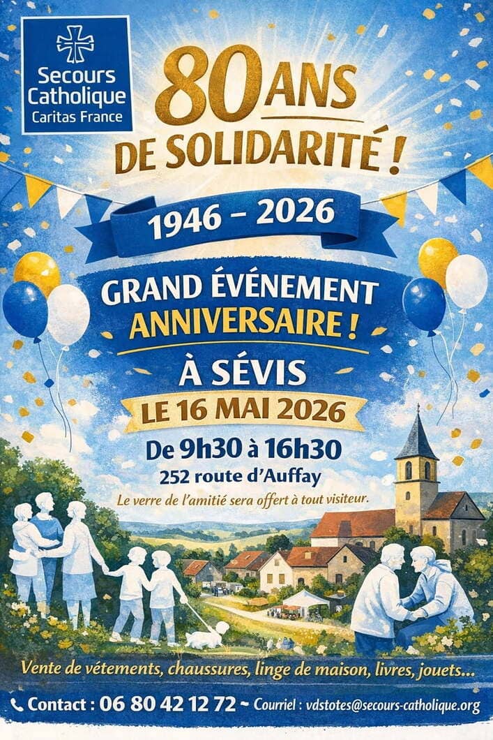 80 ans de solidarité à Sévis – Grand événement anniversaire du Secours Catholique le 16 mai 2026