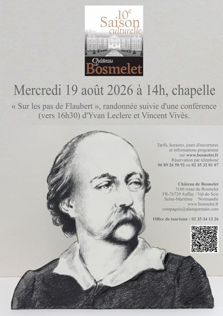 Sur les pas de Flaubert, randonnée suivie d'une conférence au château de Bosmelet