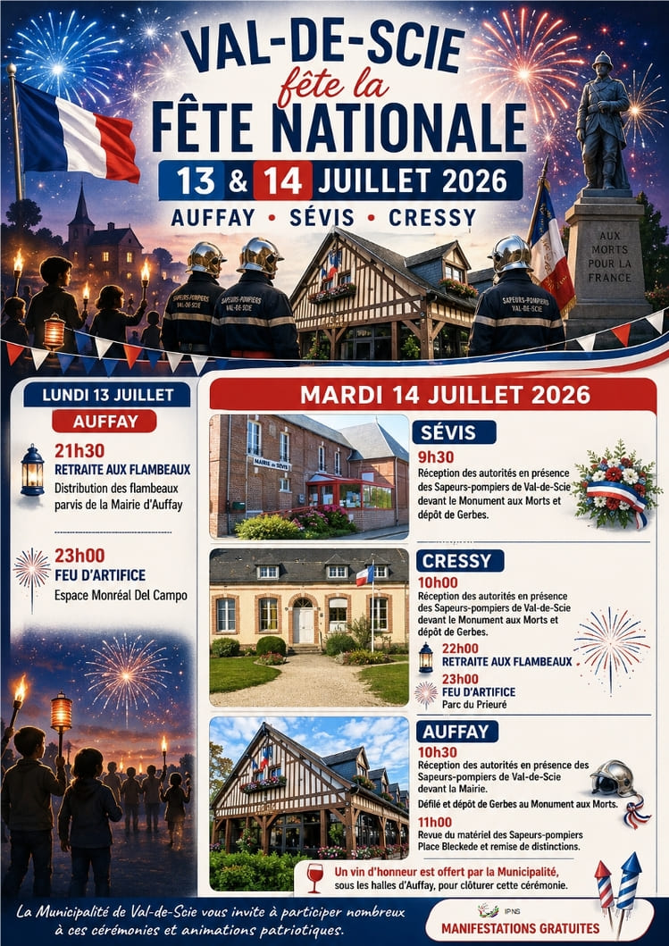 Fête Nationale 2026 à Val-de-Scie : programme des festivités du 13 et 14 juillet à Auffay, Sévis et Cressy