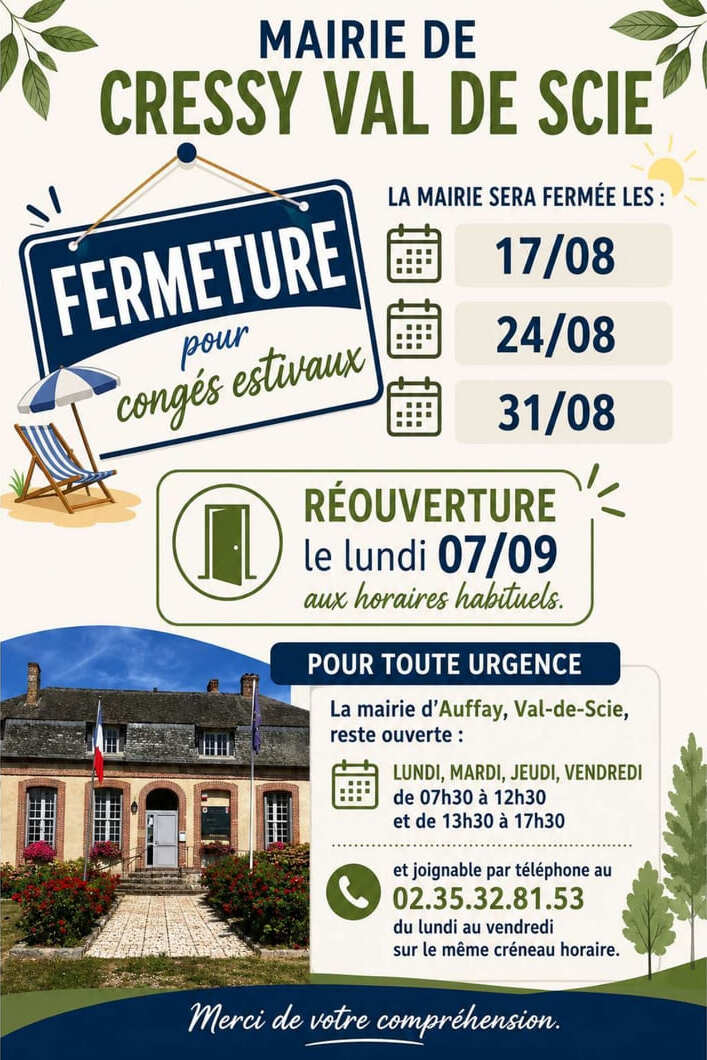 Fermeture estivale de la mairie de Cressy Val-de-Scie pour les congés estivaux 2026.