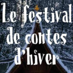 Le festival de contes d'hiver | du 21 novembre au 5 décembre